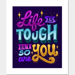 You Are Tough Posters and Art